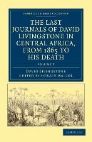 Portada de The Last Journals of David Livingstone in Central Africa, from 1865 to His Death