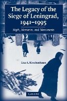 Portada de The Legacy of the Siege of Leningrad, 1941-1995