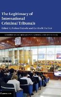 Portada de The Legitimacy of International Criminal Tribunals