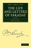 Portada de The Life and Letters of Faraday - Volume 2