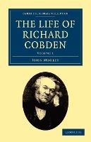 Portada de The Life of Richard Cobden - Volume 1