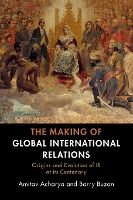 Portada de The Making of Global International Relations