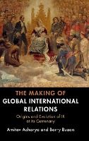 Portada de The Making of Global International Relations