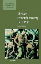 Portada de The Nazi Economic Recovery 1932 1938