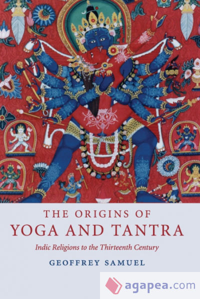 The Origins of Yoga and Tantra