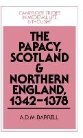 Portada de The Papacy, Scotland and Northern England, 1342 1378