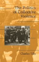 Portada de The Politics of Collective Violence