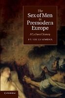 Portada de The Sex of Men in Premodern Europe
