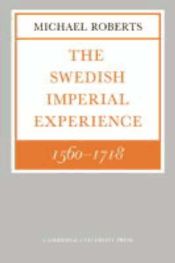 Portada de The Swedish Imperial Experience 1560 1718