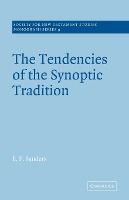 Portada de The Tendencies of the Synoptic Tradition
