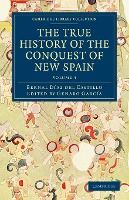Portada de The True History of the Conquest of New Spain