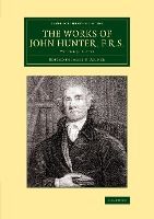 Portada de The Works of John Hunter, F.R.S. - Volume 5