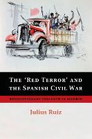 Portada de The â€™Red Terrorâ€™ and the Spanish Civil War