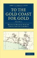 Portada de To the Gold Coast for Gold - Volume 1
