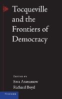 Portada de Tocqueville and the Frontiers of Democracy