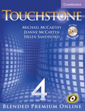 Portada de Touchstone Blended Premium Online Level 4 Student's Book with Audio CD/CD-ROM, Online Course and Interactive Workbook