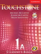 Portada de Touchstone Level 1 Student's Book A with Audio CD/CD-ROM