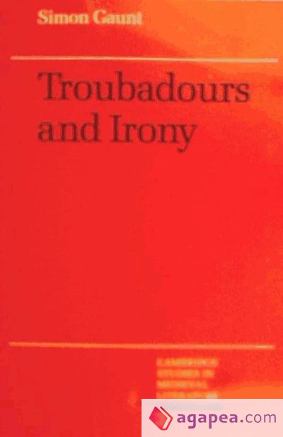 Troubadours and Irony