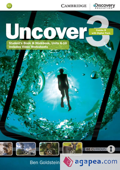 Uncover. Combo B with Online Workbook and Online Practice Level 3