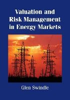 Portada de Valuation and Risk Management in Energy Markets