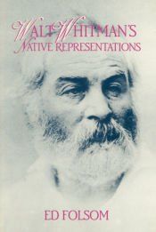 Portada de Walt Whitman&acirc;s Native Representations