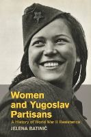 Portada de Women and Yugoslav Partisans