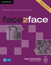 Portada de face2face Upper Intermediate Teacher's Book with DVD 2nd Edition