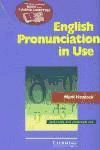 Portada de ENGLISH PRONUNCIATION IN USE ST+4CASETTES