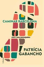 Portada de Caminar Barcelona (Ebook)