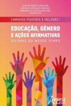 Portada de Caminhos Possíveis à Inclusão I: Educação, Gênero e Ações Afirmativas: Dilemas do Nosso Tempo (Ebook)