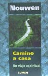 Camino a casa : un viaje espiritual