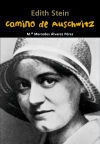 Camino de Auschwitz (Edith Stein)
