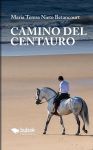 Camino del centauro