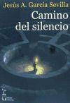 Camino del silencio