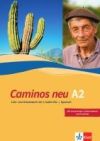 Caminos A2. Neue Ausgabe. Lehr- und Arbeitsbuch mit 3 Audio-CDs
