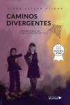 Caminos divergentes