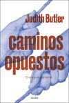 Caminos opuestos