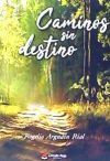 Caminos sin destino