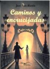 Caminos y Encrucijadas