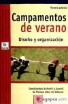 Campamentos de verano: diseño y organización