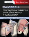 Campbell. Principales procedimientos en cirugía ortopédica y traumatología