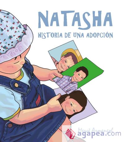 Natasha, historia de una adopción