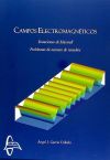 Campos electromagnéticos ecuaciones de maxwell: Problemas resueltos