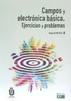 Campos Y Electrónica Básica. Ejercicios Y Problemas