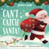 Can't Catch Santa! Peek and Pop