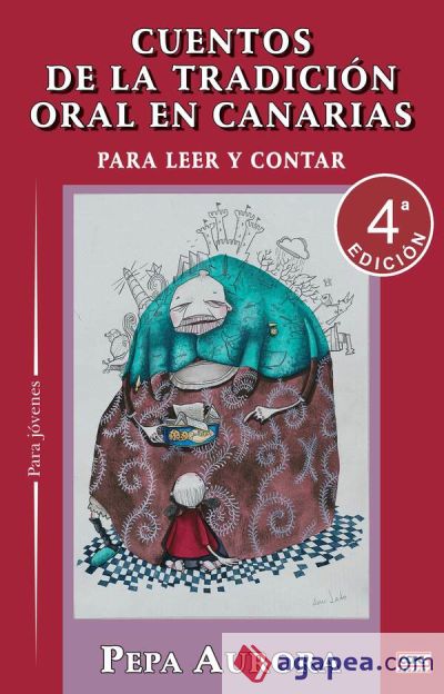 CUENTOS DE LA TRADICION ORAL PARA LEER Y CONTAR - PEPA AURORA ...