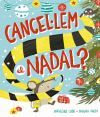 Cancel&middot;lem el Nadal?