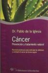 Cáncer. Prevención y tratamiento natural