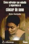 C&aacute;ncer de Seno