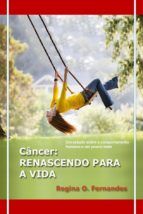 Portada de Câncer - renascendo para a vida (Ebook)
